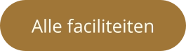 Alle faciliteiten